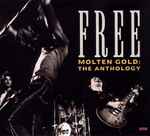 Free Molten Gold: The Anthology