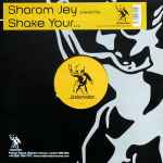 Sharam Jey Shake Your...