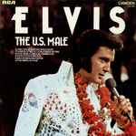 Elvis Presley The U.S. Male