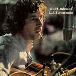 Bert Jansch L.A. Turnaround