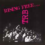 Tom Robinson Band Rising Free....