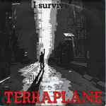 Terraplane I Survive