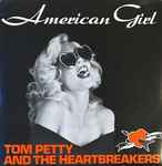 Tom Petty And The Heartbreakers American Girl