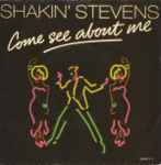 Shakin' Stevens Come See About Me