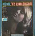 Otis Redding Otis Blue / Otis Redding Sings Soul