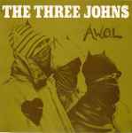 The Three Johns A.W.O.L.