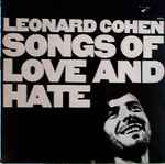 Leonard Cohen Songs Of Love And Hate