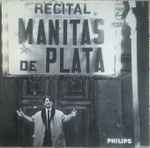 Manitas De Plata Recital