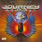 Journey Don't Stop Believin': The Best Of Journey