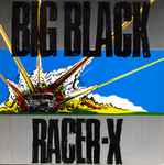 Big Black Racer-X