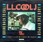 LL Cool J Going Back To Cali / Jack The Ripper