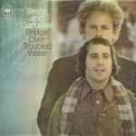 Simon & Garfunkel Bridge Over Troubled Water