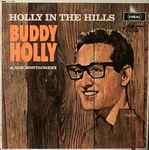 Buddy Holly & Bob Montgomery Holly In The Hills