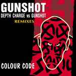 Gunshot Colour Code (Remixes)