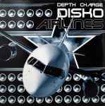 Depth Charge Disko Airlines