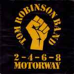 Tom Robinson Band 2-4-6-8 Motorway