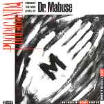 Propaganda The Nine Lives Of Dr. Mabuse