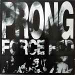 Prong Force Fed