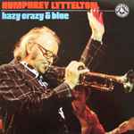 Humphrey Lyttelton Hazy Crazy & Blue