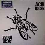 Butthole Surfers Acid House