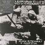 Mark Stewart And The Maffia Learning To Cope With Cowardice / The Lost Tapes (Definitive Edition)