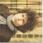 Bob Dylan Blonde On Blonde