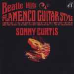 Sonny Curtis Beatle Hits Flamenco Guitar Style