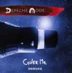 Depeche Mode Cover Me [Remixes]