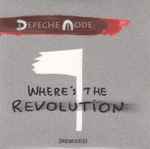 Depeche Mode Where's The Revolution [Remixes]