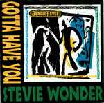 Stevie Wonder Gotta Have You