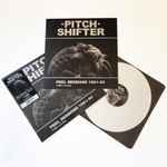 Pitchshifter Peel Sessions 1991-93