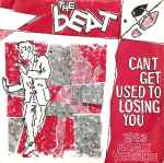 The Beat Can't Get Used To Losing You (1983 Remix Version)