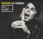 Gaz Coombes Matador