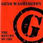 Geno Washington The Return Of The G