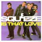 Squeeze Is That Love