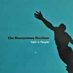 The Honeymoon Machine Faith In People