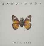 Hardkandy Three Days