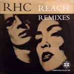 Rising High Collective Reach (The Remixes)