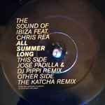 Sound Of Ibiza feat. Chris Rea All Summer Long