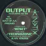 Output Reset / Technozone