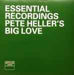 Pete Heller's Big Love Big Love