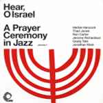 Herbie Hancock Hear, O Israel - A Prayer Ceremony In Jazz