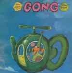 Gong Flying Teapot (Radio Gnome Invisible Part 1)