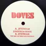 Doves Jetstream (Remixes)