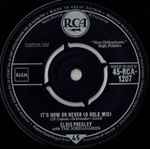 Elvis Presley It's Now Or Never (O Sole Mio)