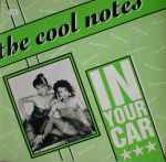 The Cool Notes In Your Car